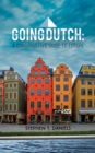 Going Dutch: A Constructive Guide to Europe - eBook