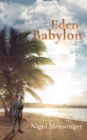 From Eden to Babylon - eBook