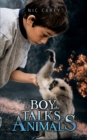 The Boy Who Talks to Animals - eBook