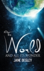 The World and All Its Wonder - eBook