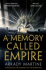 A Memory Called Empire : Winner of the 2020 Hugo Award for Best Novel - Book