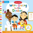 We're Going to the Doctor : Preparing For A Check-Up - Book