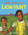 We're Going on a Lion Hunt - Book