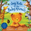 Say Hello to the Baby Animals - eBook
