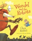 Wendel and the Robots - Book