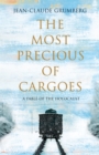 The Most Precious of Cargoes : A Fable of the Holocaust - Book