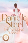 The Wedding Planner : A sparkling, captivating novel about the winding road to love - Book