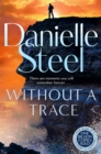 Without A Trace : A gripping story of a fight for happiness - Book