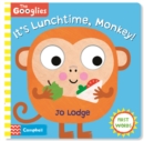 It's Lunchtime, Monkey : First Mealtime Words - Book