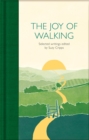 The Joy of Walking : Selected Writings - Book