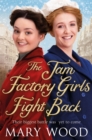 The Jam Factory Girls Fight Back - eBook