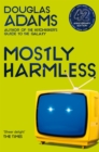 Mostly Harmless - Book