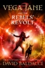 Vega Jane and the Rebels' Revolt - Book