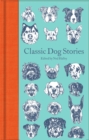 Classic Dog Stories - eBook