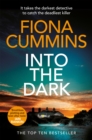 Into the Dark : Shortlisted for the 2023 Crime Novel of the Year - Book
