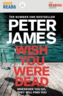 Wish You Were Dead: Quick Reads - Book