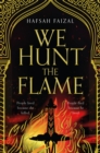 We Hunt the Flame : TikTok Made Me Buy It! - Book