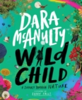 Wild Child : A journey through nature - Book