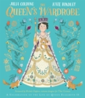 The Queen's Wardrobe : A Celebration of the Life of Queen Elizabeth II - Book