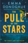 The Pull of the Stars : The Richard & Judy Book Club Pick and Sunday Times Bestseller - eBook