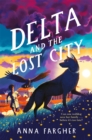 Delta and the Lost City - Book