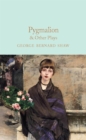 Pygmalion & Other Plays - Book