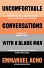 Uncomfortable Conversations with a Black Man - Book