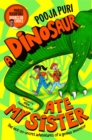 A Dinosaur Ate My Sister : A Marcus Rashford Book Club Choice - eBook