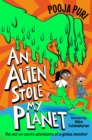 An Alien Stole My Planet - Book