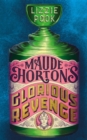 Maude Horton's Glorious Revenge : The most addictive Victorian gothic thriller of the year - eBook