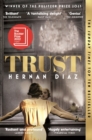 Trust : Winner of the 2023 Pulitzer Prize for Fiction - Book