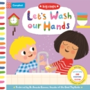 Let's Wash Our Hands : Bathtime and Keeping Clean - Book