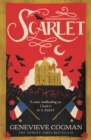 Scarlet : the Sunday Times bestselling historical romp and vampire-themed retelling of the Scarlet Pimpernel - eBook