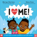 I Love Me! : A First Book to Build Confidence and Self-esteem - Book