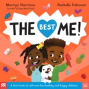 The Best Me! : A First Book of Self-Care for Healthy and Happy Children - Book