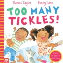 Too Many Tickles! - Book