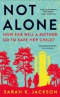 Not Alone - eBook