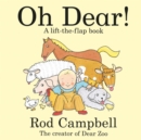 Oh Dear! : A Lift-the-flap Farm Book from the Creator of Dear Zoo - Book