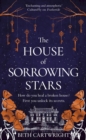 The House of Sorrowing Stars - Book