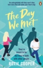 The Day We Met : The emotional page-turning epic love story of 2020 - Book