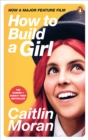 How to Build a Girl - Book
