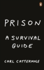 Prison: A Survival Guide - Book