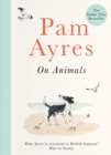 Pam Ayres on Animals - Book