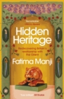 Hidden Heritage : Rediscovering Britain's Relationship with the Orient - Book
