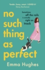 No Such Thing As Perfect - Book