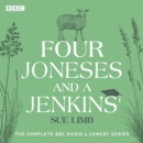 Four Joneses and a Jenkins : The complete BBC Radio 4 comedy series - eAudiobook