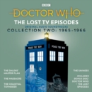 Doctor Who: The Lost TV Episodes Collection Two : 1st Doctor TV Soundtracks - eAudiobook