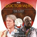 Doctor Who: Time-Flight : 5th Doctor Novelisation - eAudiobook