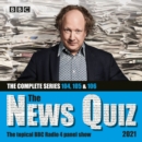 The News Quiz 2021 : The Complete Series 104, 105 & 106 - eAudiobook
