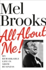 All About Me! : My Remarkable Life in Show Business - Book